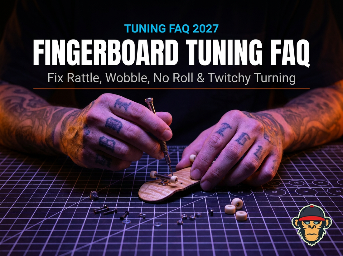 Fingerboard Tuning FAQ (2027) — Fix Rattle, Wobble, No Roll, and Twitchy Turning - Saigon Skateboards
