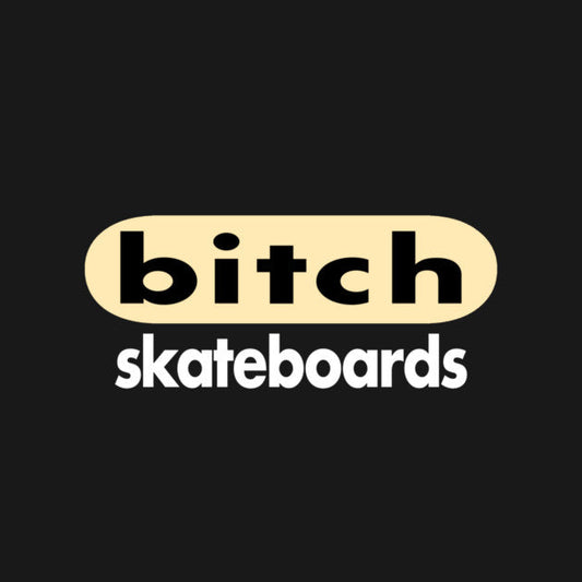 Bitch Skateboards: The Last Real Fuck-You of '90s Skate Culture